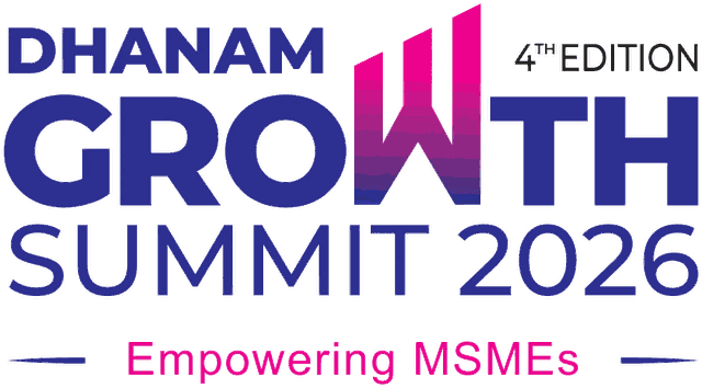 Dhanam Growth Summit 2026, fourth edition, Empowering MSMEs